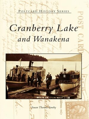 cover image of Cranberry Lake and Wanakena